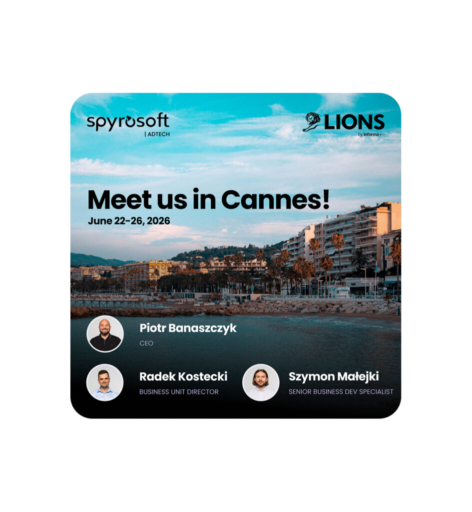An image showing that members of the Spyrosoft AdTeam will be attending Cannes Lions 2026.